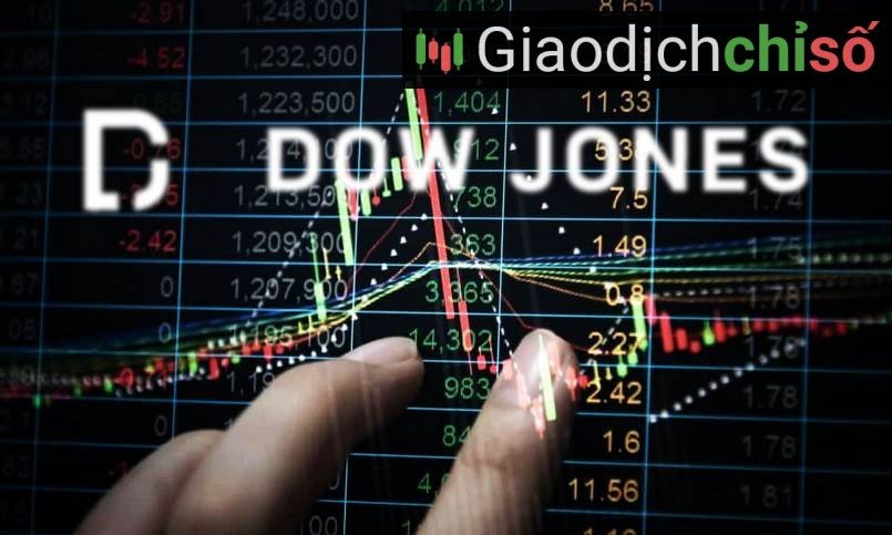 Chỉ số chính Dow Jones Industrial Average biểu thị cho chứng khoán nước Mỹ