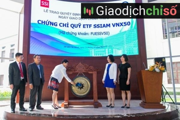 SSIAM ETF là quỹ đầu tư chỉ số tin cậy tại Việt Nam